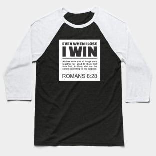 Romans 8:28 - Bible Scripture Baseball T-Shirt